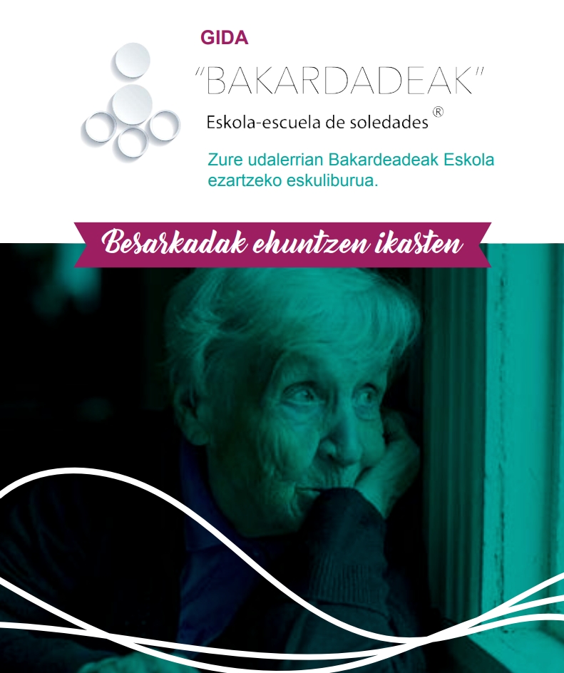 Gida Bakardadeak. Zure udalerrian Bakardeadeak Eskola ezartzeko eskuliburua.