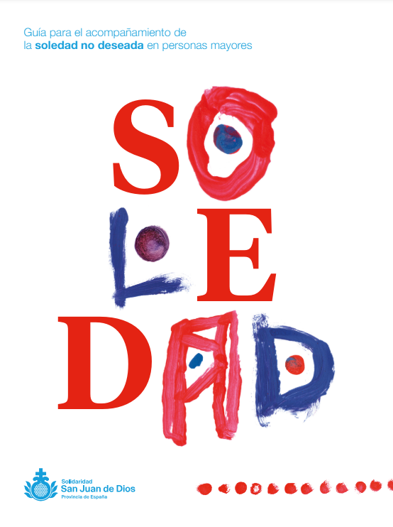 Guía para el acompañamiento de la soledad no deseada en personas mayores