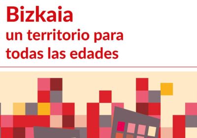 Bizkaia un territorio para todas las edades